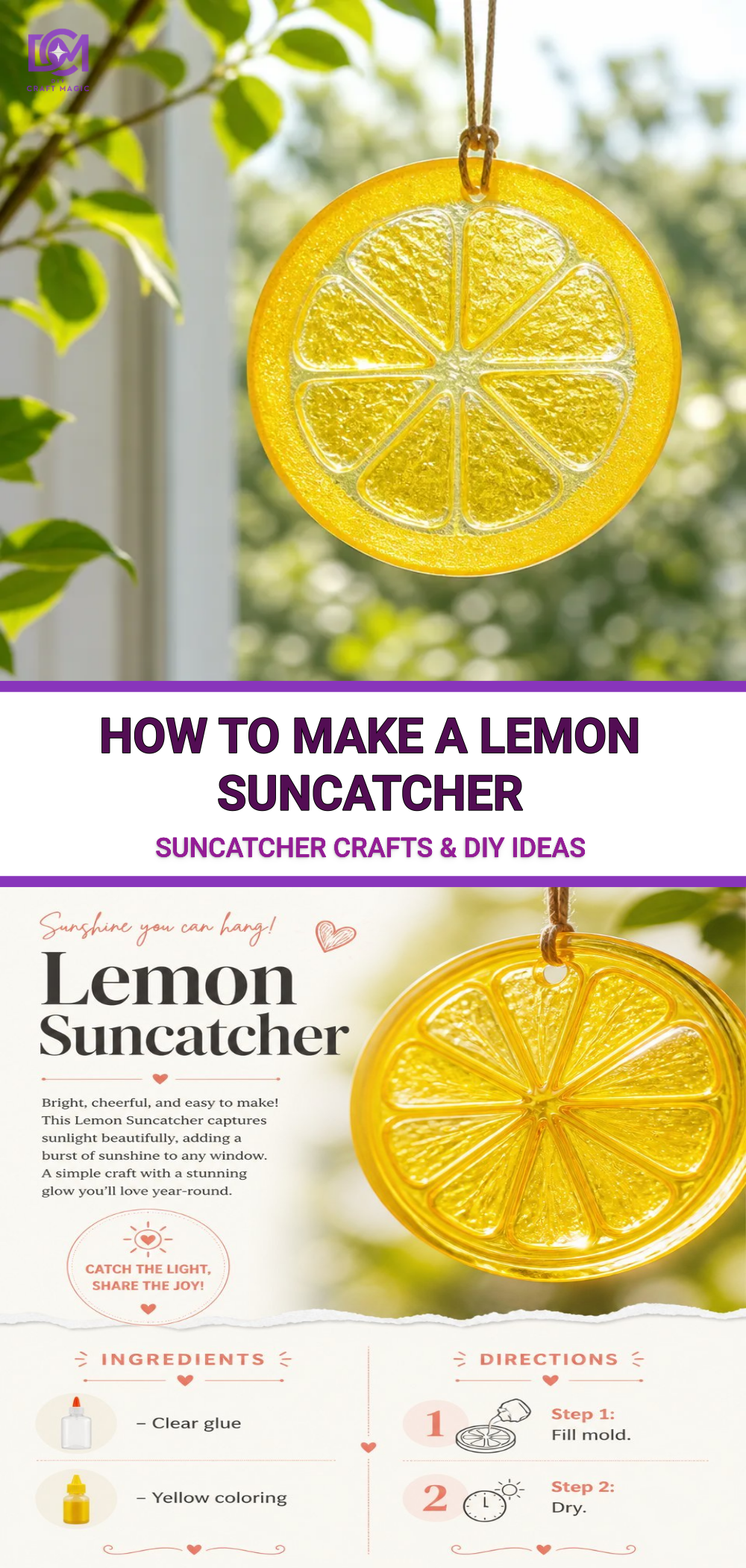 How to Make a Lemon Suncatcher